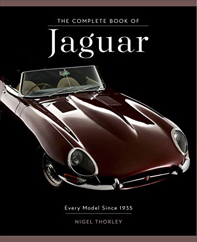 The Complete Book of Jaguar: Every Model Since 1935 (Complete Book Series) (English Edition)