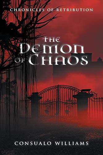 The Demon of Chaos (Chronicles of Retribution Book 1) (English Edition)