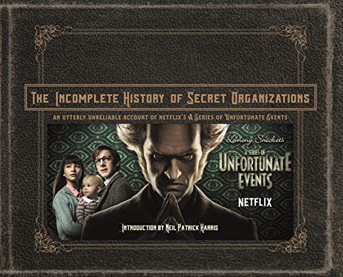The Incomplete History of Secret Organizations (English Edition)