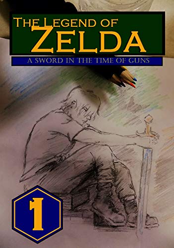 The Legend of Zelda: A Sword in the Time of Guns: Vol. 1 (English Edition)
