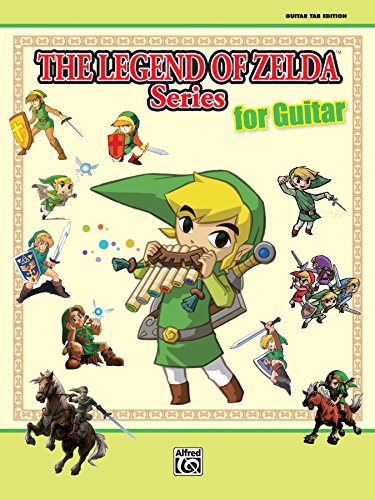 The Legend of Zelda Series for Guitar: Sheet Music From the Nintendo® Video Game Collection (English Edition)
