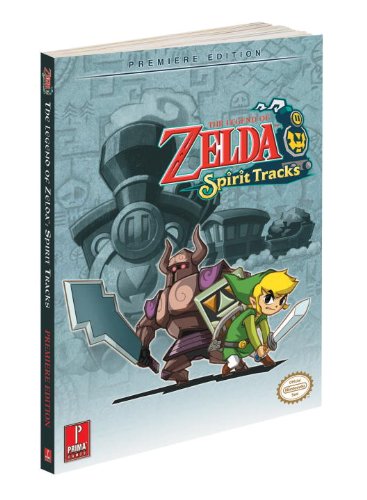 The Legend of Zelda: Spirit Tracks: Prima's Official Game Guide (Prima Official Game Guides)