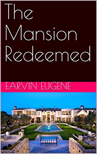 The Mansion Redeemed (English Edition)