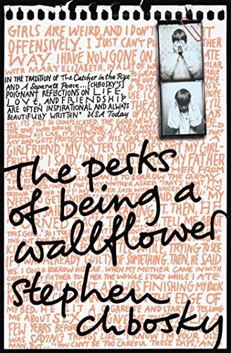 The Perks of Being a Wallflower: the most moving coming-of-age classic The Perks of Being a Wallflower: the most moving coming-of-age classic
