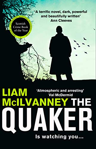 The Quaker: the award-winning gripping Scottish crime book of the year (English Edition)