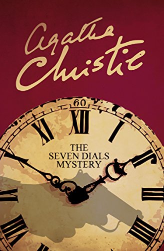 The Seven Dials Mystery (Agatha Christie Signature Edition) (English Edition)