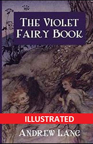 The Violet Fairy Book Illustrated