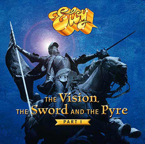 The vision, the sword and the pyre (Part 1) The vision, the sword and the pyre (Part 1)