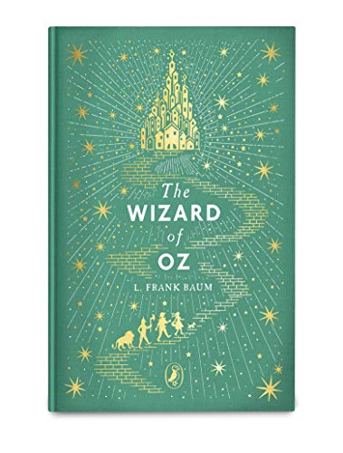 The Wizard Of Oz (clothbound Edition): Puffin Clothbound Classics The Wizard Of Oz (clothbound Edition): Puffin Clothbound Classics