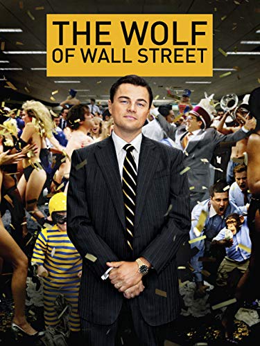 The Wolf of Wall Street The Wolf of Wall Street