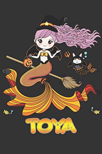 Toya: Toya Halloween Beautiful Mermaid Witch Want To Create An Emotional Moment For Toya?, Show Toya You Care With This Personal Custom Gift With Toya's Very Own Planner Calendar Notebook Journal