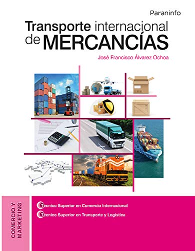 Transporte internacional de mercancías Transporte internacional de mercancías