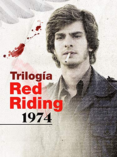 Trilogía Red Riding: 1974 Trilogía Red Riding: 1974