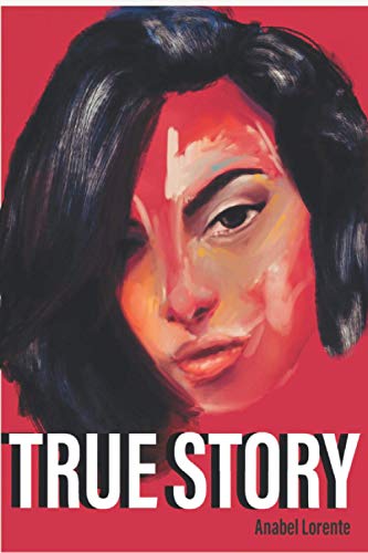 TRUE STORY: Historias que merecen ser explicadas TRUE STORY: Historias que merecen ser explicadas