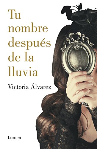 Tu nombre después de la lluvia (Dreaming Spires 1) Tu nombre después de la lluvia (Dreaming Spires 1)