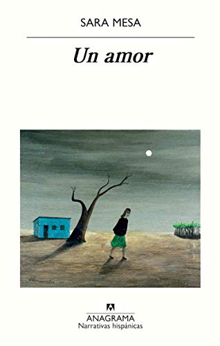 Un amor: 651 (Narrativas hispánicas) Un amor: 651 (Narrativas hispánicas)