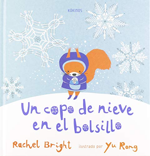 Un copo de nieve en el bolsillo Un copo de nieve en el bolsillo
