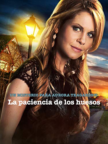 Un misterio para Aurora Teagarden: La paciencia de los huesos Un misterio para Aurora Teagarden: La paciencia de los huesos