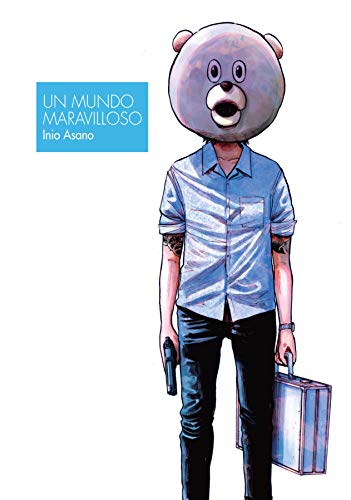 Un mundo maravilloso Un mundo maravilloso
