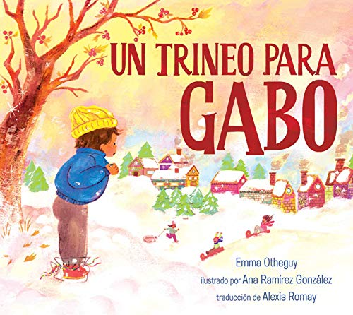 Un trineo para Gabo/ A Sled for Gabo