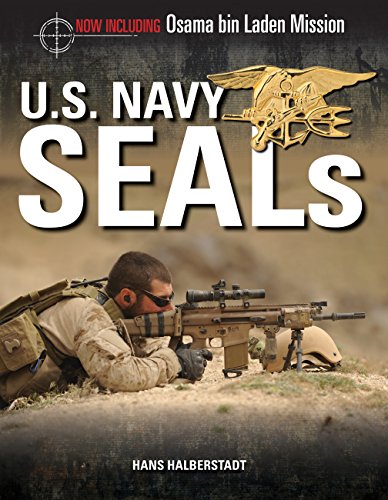 U.S. Navy SEALs: The Mission to Kill Osama bin Laden (Military Power) (English Edition)