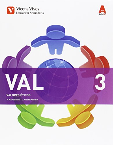VAL 3 (VALORES ETICOS ESO) AULA 3D: 000001 - 9788468230474 VAL 3 (VALORES ETICOS ESO) AULA 3D: 000001 - 9788468230474