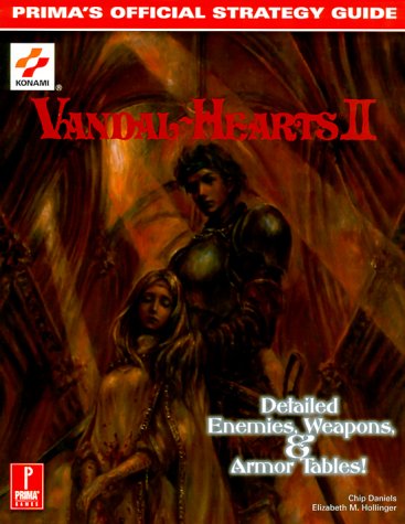 Vandal Hearts II: Official Strategy Guide (Prima's Official Strategy Guide)