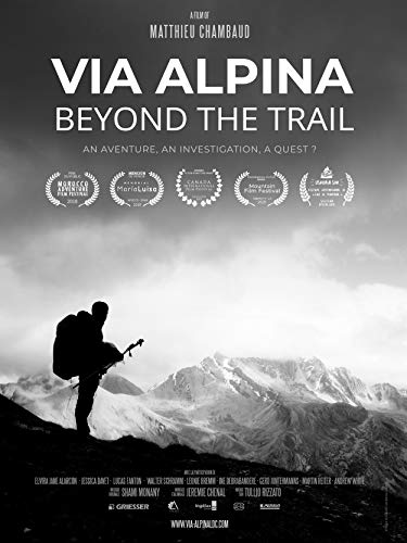 Via Alpina - Beyond the Trail Via Alpina - Beyond the Trail