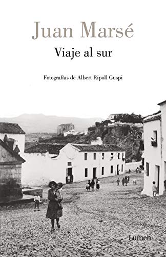Viaje al sur (Ensayo) Viaje al sur (Ensayo)