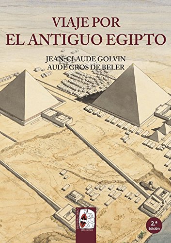 Viaje por el Antiguo Egipto (Ilustrados)