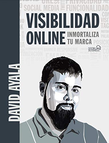 Visibilidad online: Inmortaliza tu marca (SOCIAL MEDIA)