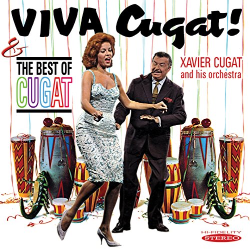 Viva Cugat! / The Best Of Cugat Viva Cugat! / The Best Of Cugat