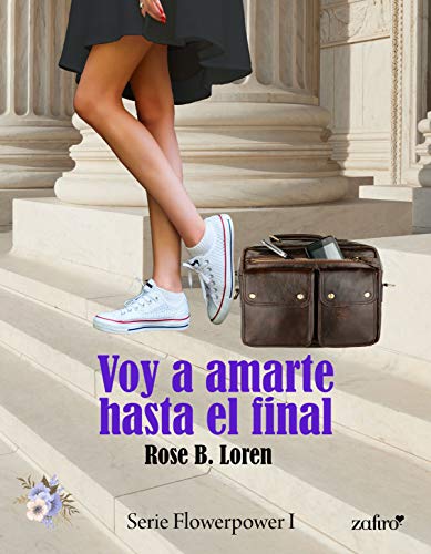 Voy a amarte hasta el final (Flowerpower) Voy a amarte hasta el final (Flowerpower)