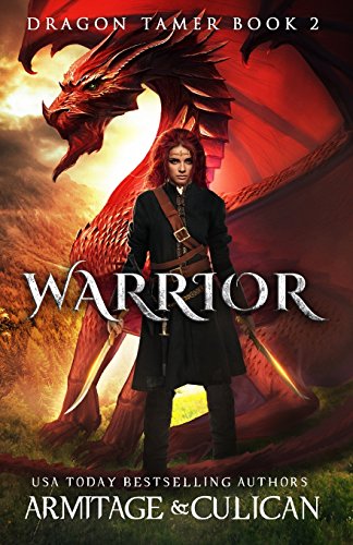Warrior: Dragon Tamer 2: Volume 2