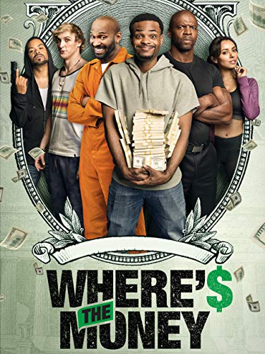 Where's the Money Where's the Money
