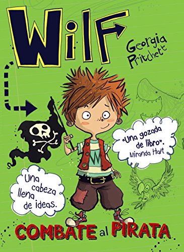 Wilf combate al pirata. Libro 2 (LITERATURA INFANTIL (6-11 años) - Narrativa infantil)