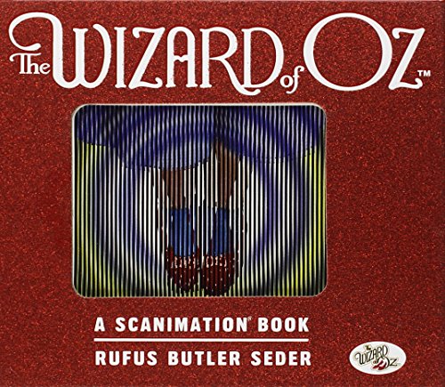 Wizard of Oz: A Scanimation Book (Scanimation Books)