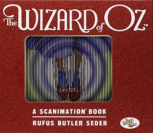 Wizard of Oz: A Scanimation Book (Scanimation Books) Wizard of Oz: A Scanimation Book (Scanimation Books)