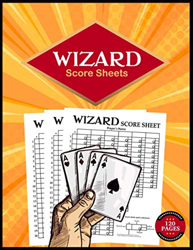 Wizard Score Sheets: wizard card game score sheet book | Oversized Wizard Scorepads | Wizard Scorecards pads | Wizard Scorekeeping Book | Large Print 8.5 x 11 inches 120 pages