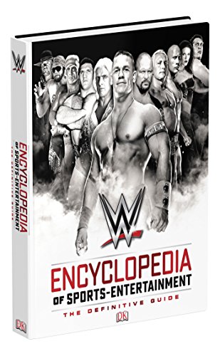 WWE Encyclopedia Of Sports Entertainment, 3rd Edition WWE Encyclopedia Of Sports Entertainment, 3rd Edition