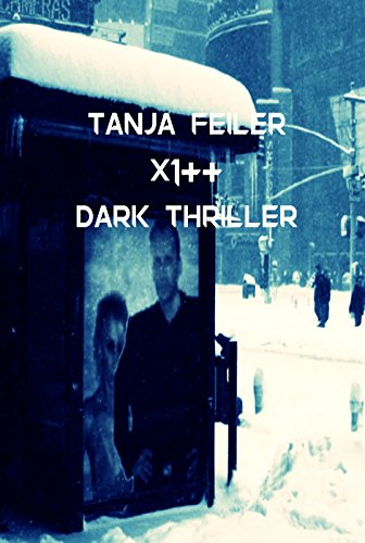 x1++: Dark Thriller (Offensive 13) (German Edition) x1++: Dark Thriller (Offensive 13) (German Edition)