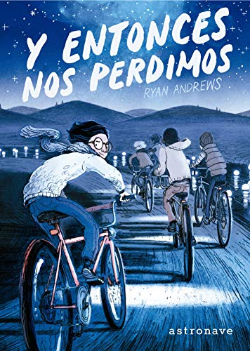 y entonces Nos perdimos y entonces Nos perdimos
