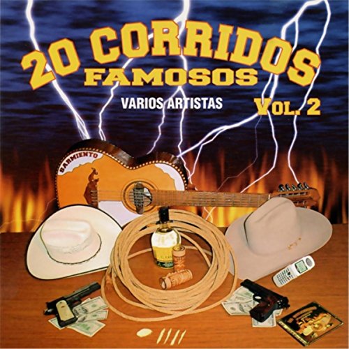 20 Corridos Famosos, Vol. 2