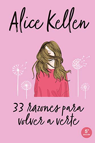 33 Razones para volver a verte (Titania fresh) 33 Razones para volver a verte (Titania fresh)