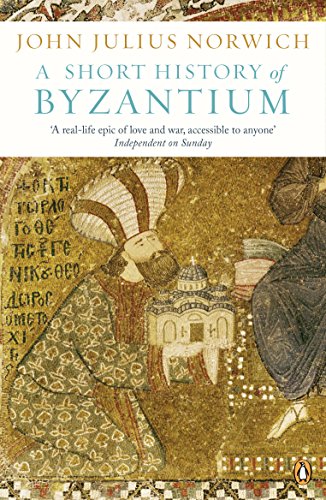 A Short History of Byzantium (English Edition)
