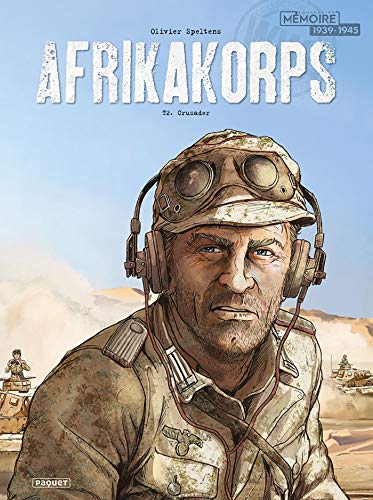 Afrika Korps : Tome 2, Crusader (Mémoire 1939-1945)