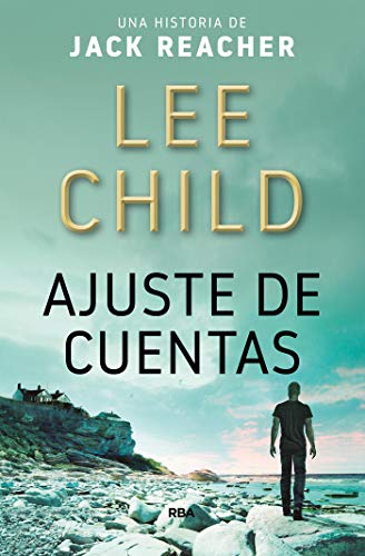 Ajuste de cuentas (Jack Reacher nº 7) Ajuste de cuentas (Jack Reacher nº 7)