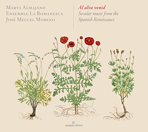 Al alva venid: Secular Music from the Spanish Renaissance