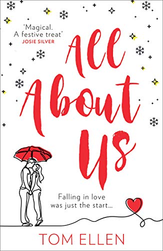 All About Us: Escape with the bestselling, most gorgeously romantic debut love story of 2020! (202 POCHE)