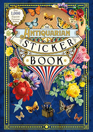 Antiquarian Sticker Book: Over 1,000 Exquisite Victorian Stickers